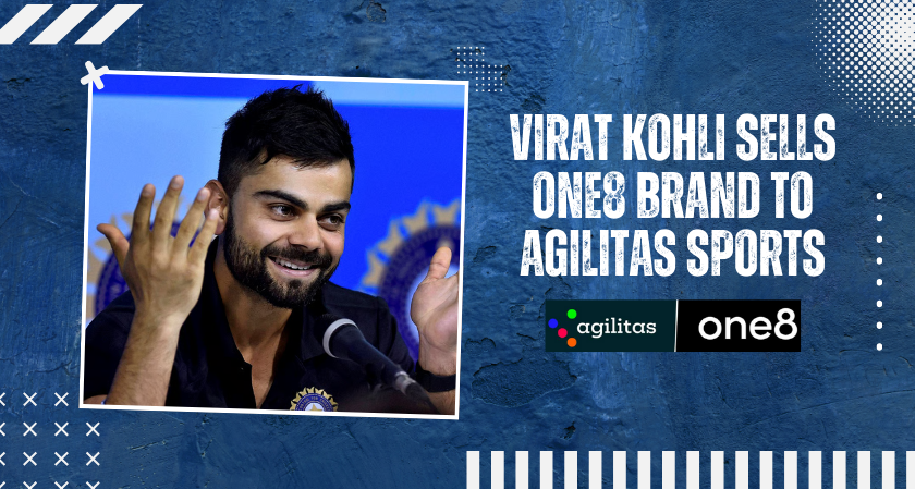 Kohli Sells One8 to Agilitas